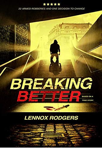 Breaking Better