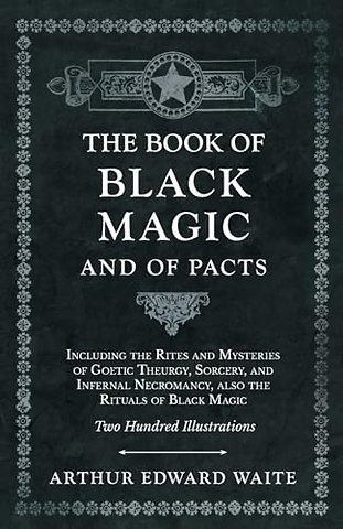 The Book of Black Magic and of Pacts