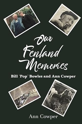 Our Fenland Memories
