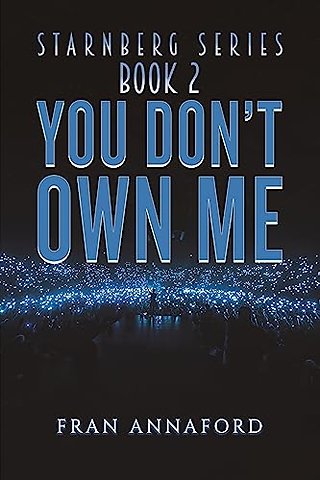 Starnberg Series: Book 2 – You Don’t Own Me