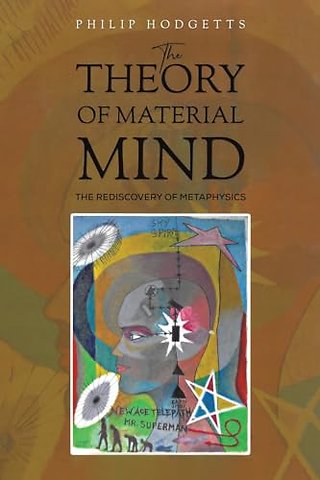 The Theory of Material Mind