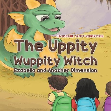 The Uppity Wuppity Witch