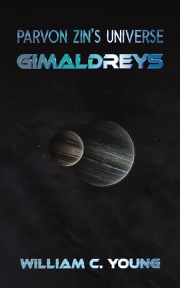 Parvon Zin's Universe: Gimaldreys