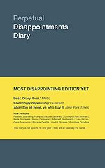 Perpetual Disappointments Diary