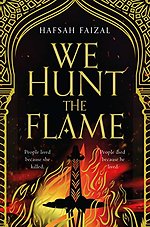 We Hunt the Flame