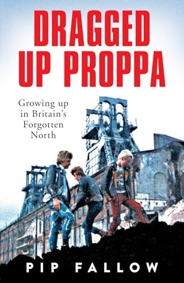 Dragged Up Proppa