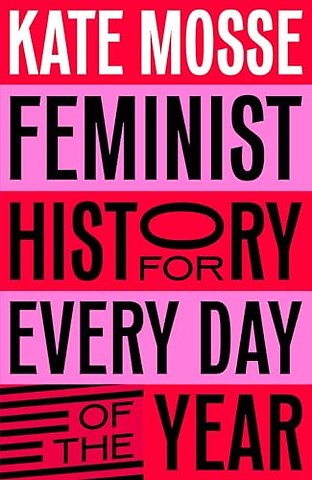 Feminist History for Every Day of the Year