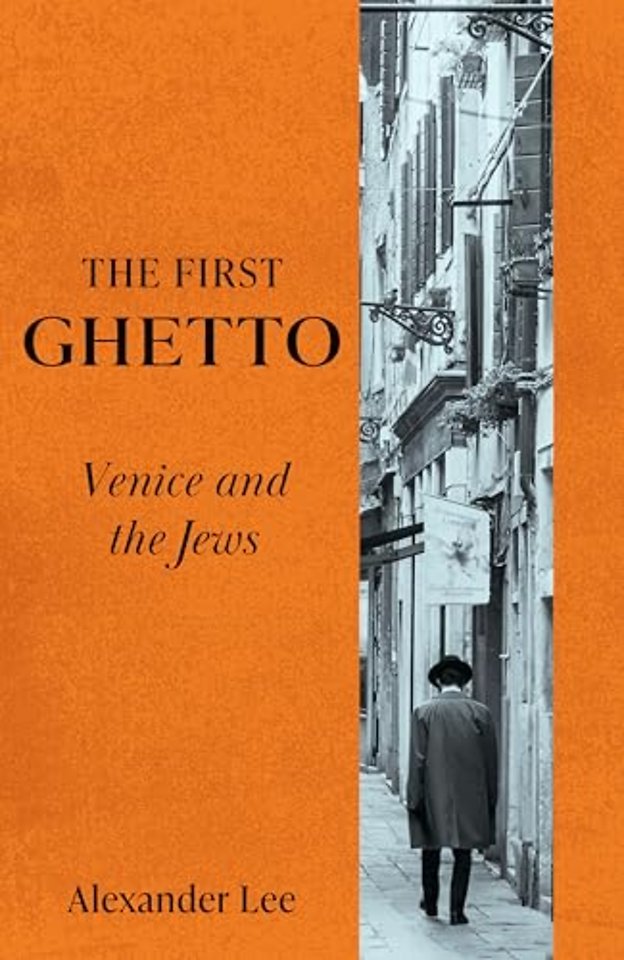 The First Ghetto