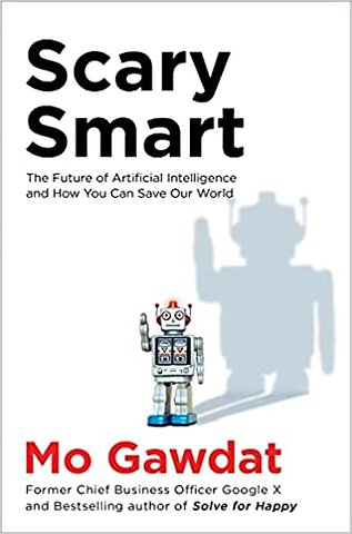 Scary Smart