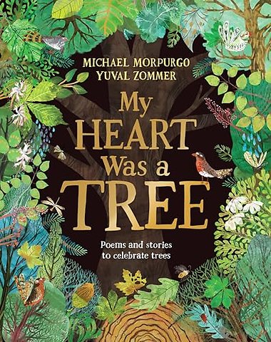 My Heart Was a Tree