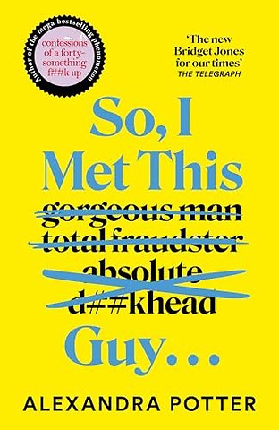 So, I Met This Guy . . .