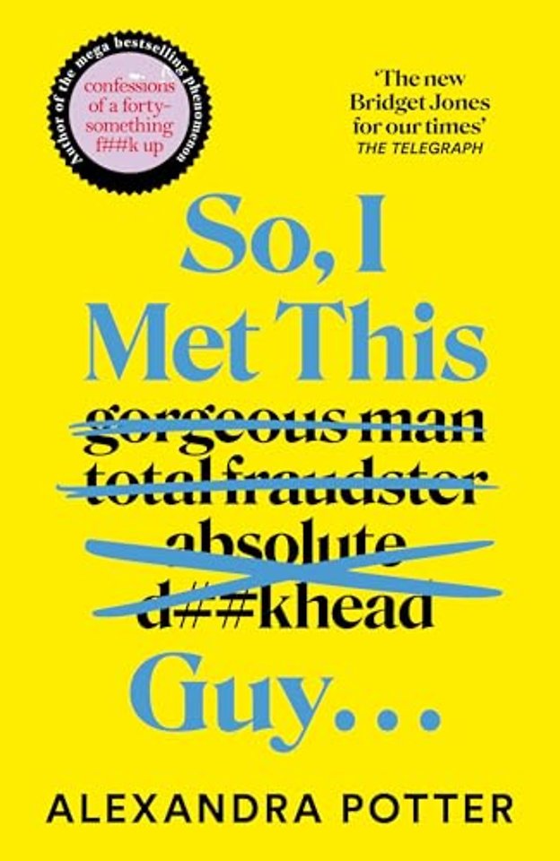 So, I Met This Guy . . .