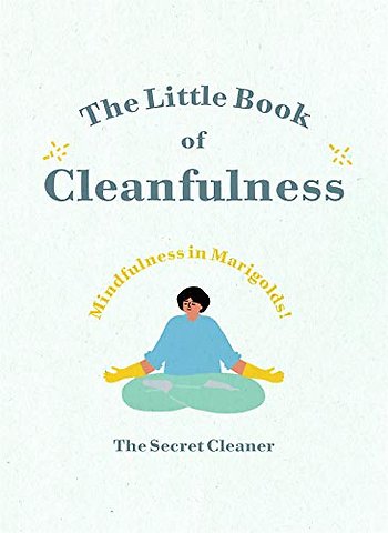 The Little Book of Cleanfulness