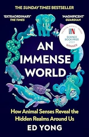 An Immense World