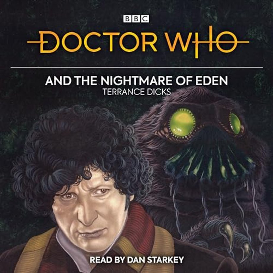 Doctor Who and the Nightmare of Eden