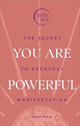 You Are Powerful