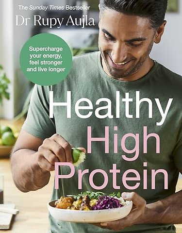 The Doctor’s Kitchen: Healthy High Protein