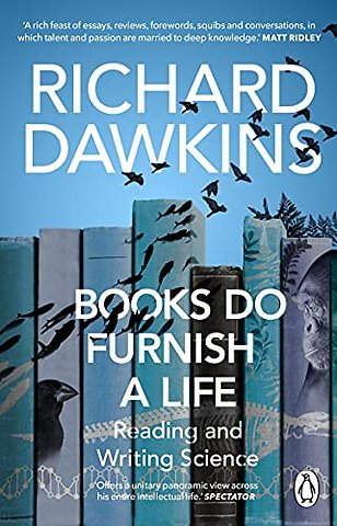 Books do Furnish a Life
