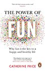 The Power of Fun