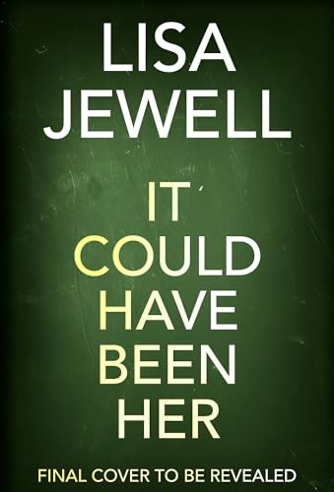 It Could Have Been Her