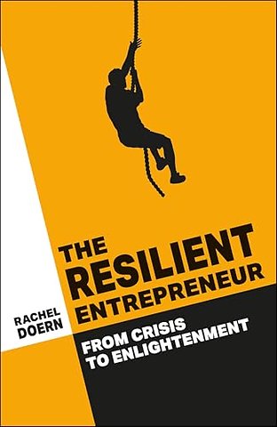 The Resilient Entrepreneur
