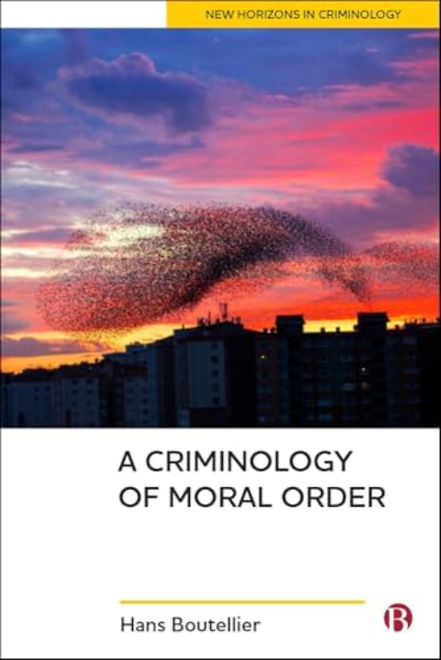 Criminology of Moral Order