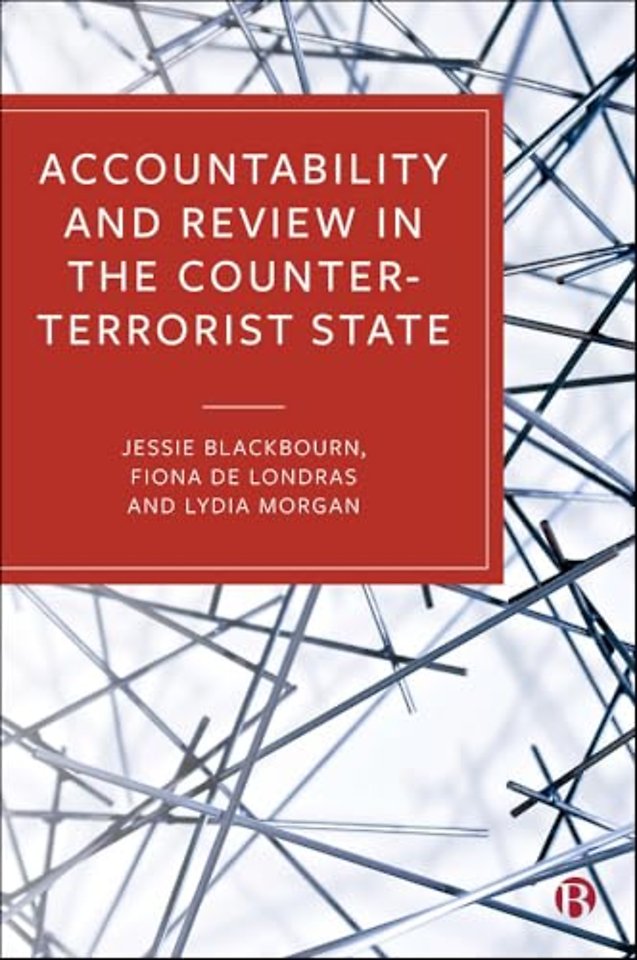 Accountability and Review in the Counter–Terrorist State