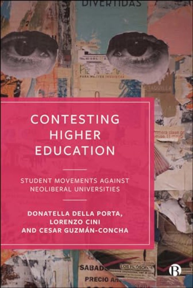 Contesting Higher Education – Student Movements against Neoliberal Universities