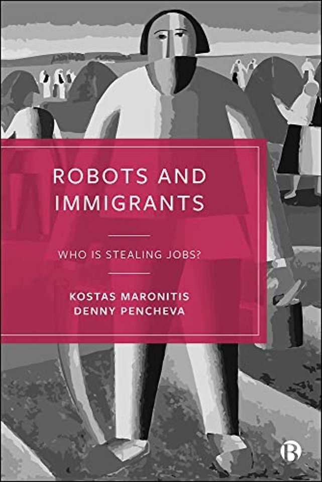 Robots and Immigrants – Who Is Stealing Jobs?