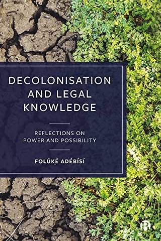 Decolonisation and Legal Knowledge