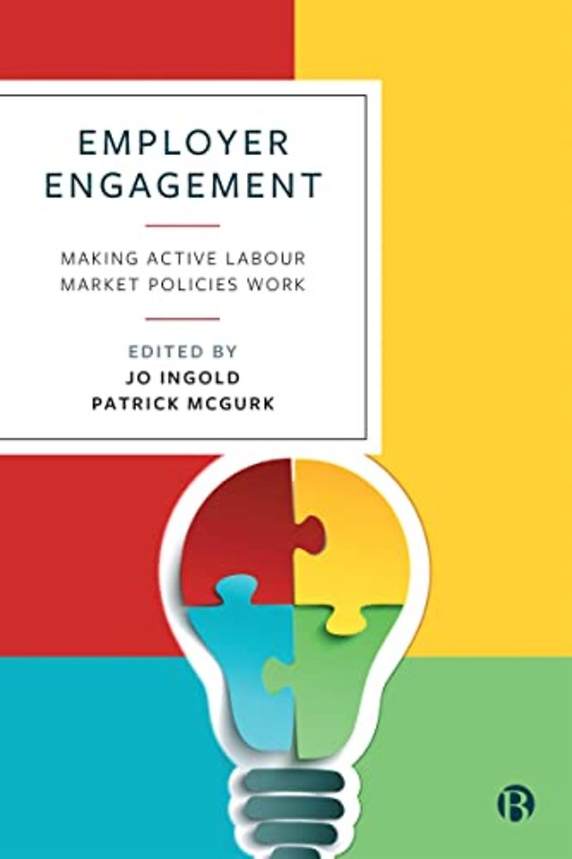 Employer Engagement – Making Active Labour Market Policies Work