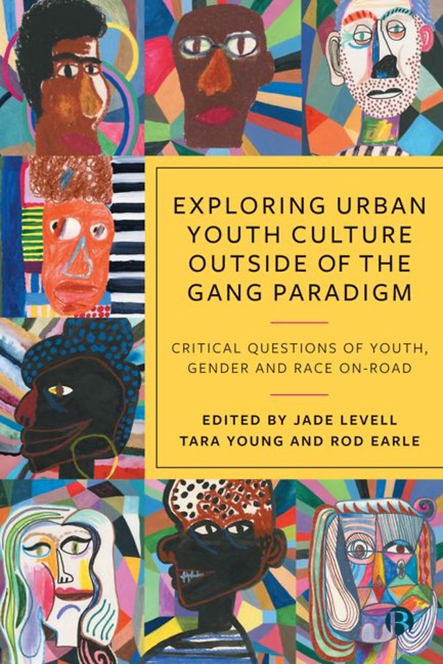 Exploring Urban Youth Culture Outside of the Gan – Critical Questions of Youth, Gender and Race On–Road