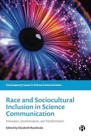 Race and Sociocultural Inclusion in Science Communication