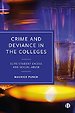 Crime and Deviance in the Colleges