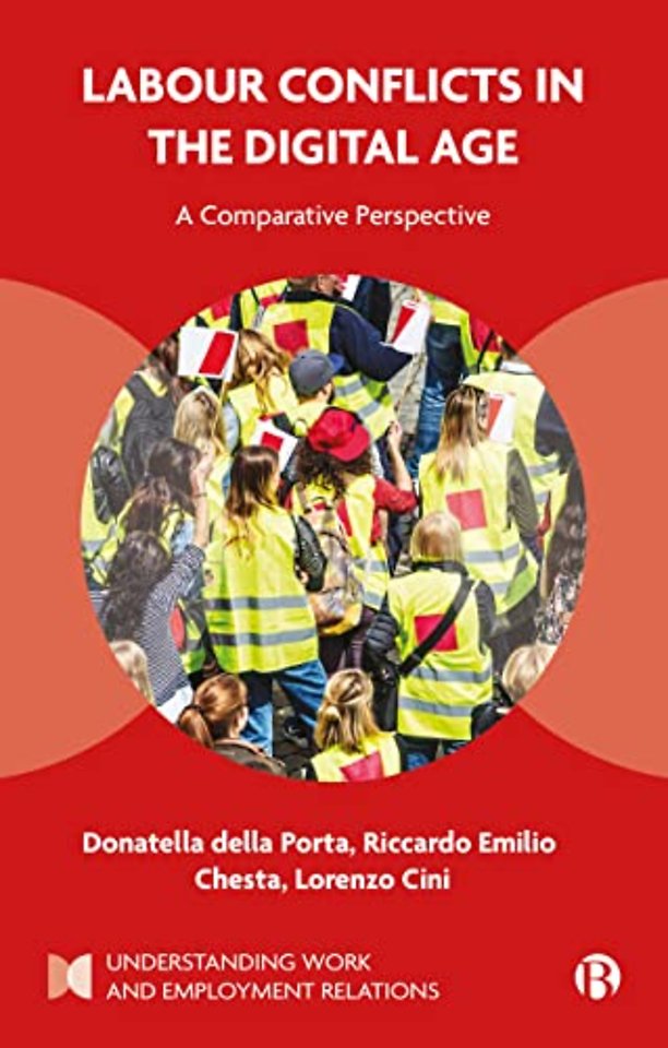 Labour Conflicts in the Digital Age – A Comparative Perspective