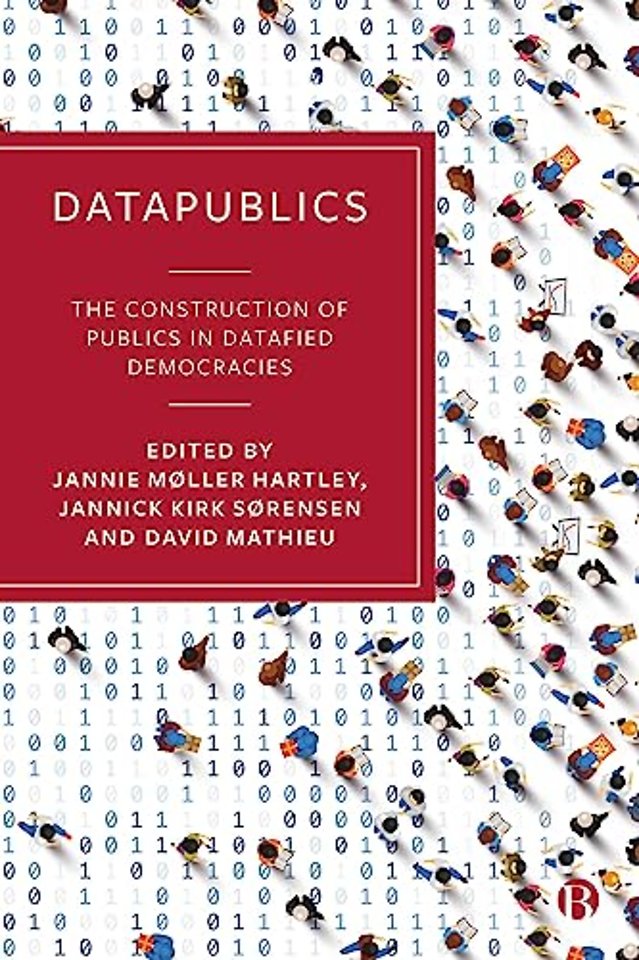 DataPublics – The Construction of Publics in Datafied Democracies