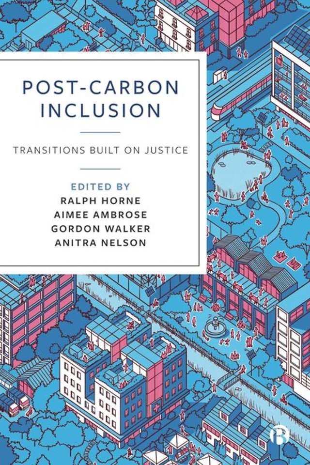 Post–Carbon Inclusion – Transitions Built on Justice