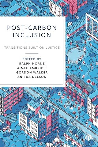 Post–Carbon Inclusion – Transitions Built on Justice