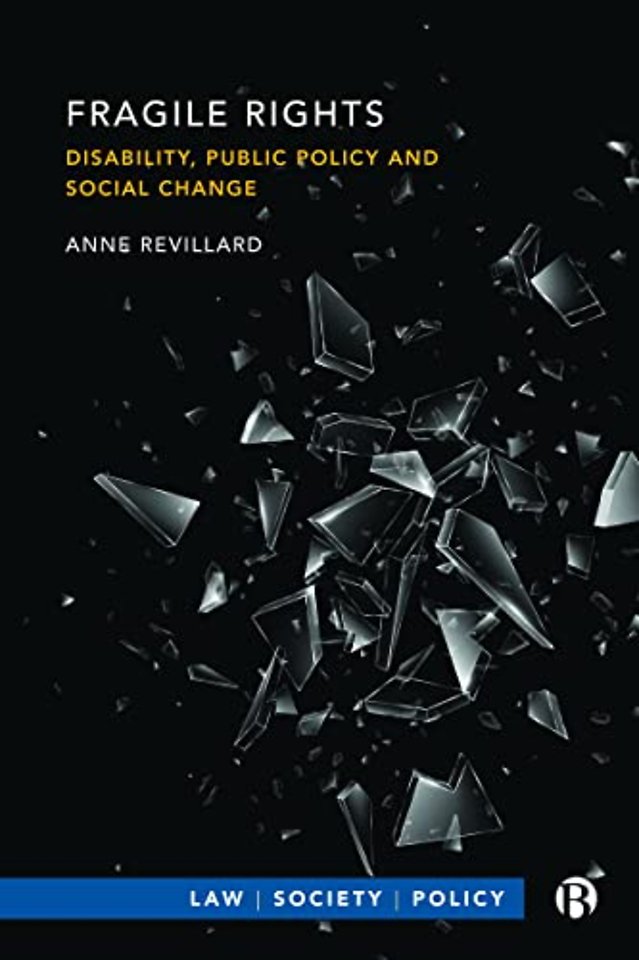 Fragile Rights – Disability, Public Policy, and Social Change