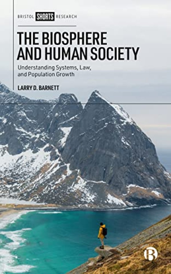 Biosphere and Human Society – Understanding Systems, Law, and Population Growth