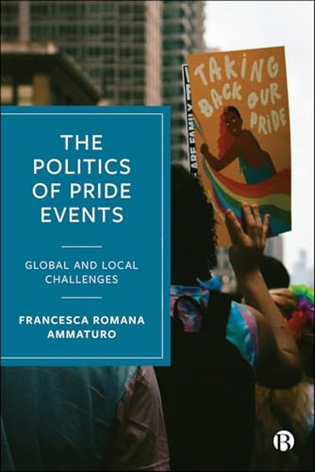 Politics of Pride Events – Global and Local Challenges