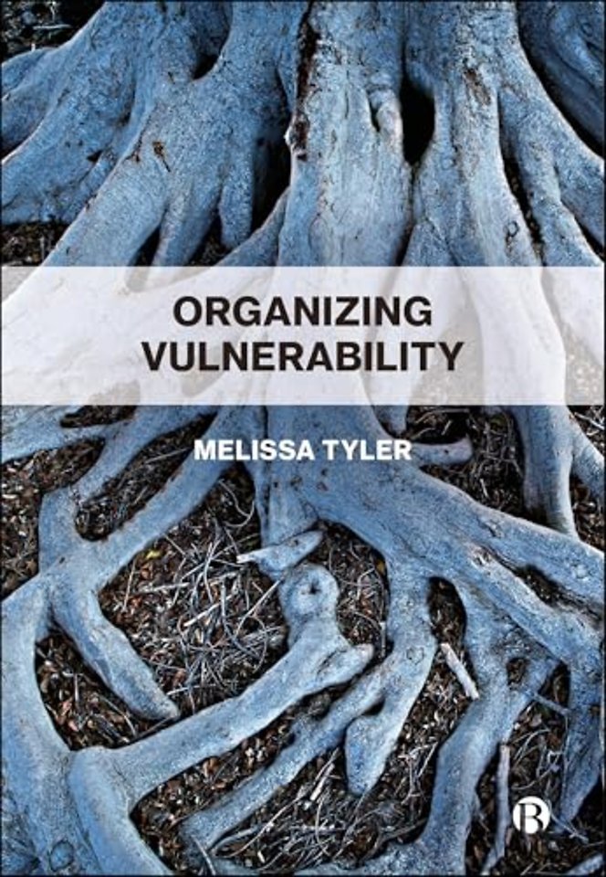 Organizing Vulnerability