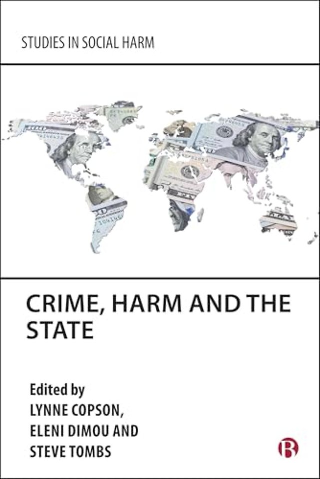 Crime, Harm and the State