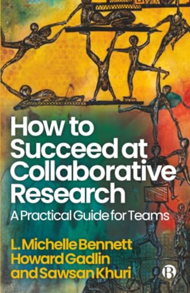 How to Succeed at Collaborative Research – A Practical Guide for Teams
