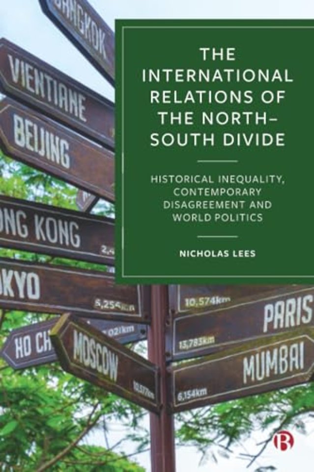 The International Relations of the North–South Divide