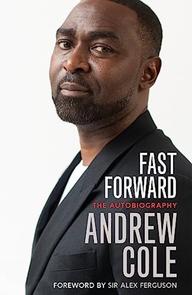 Fast Forward: The Autobiography
