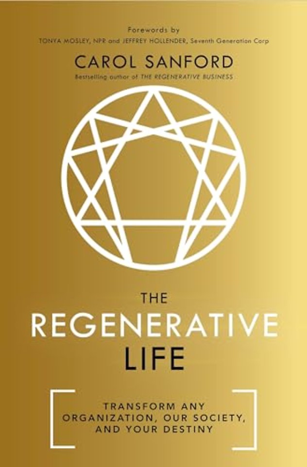 The Regenerative Life