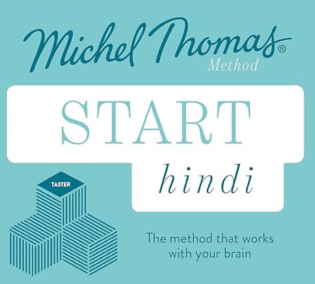 Start Hindi New Edition (Learn Hindi with the Michel Thomas Method)