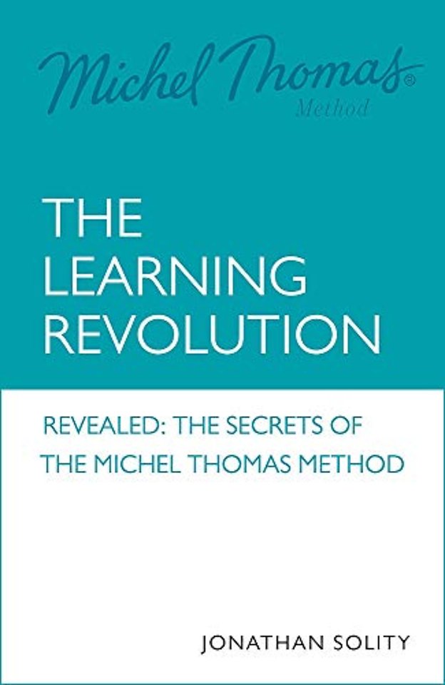 Michel Thomas: The Learning Revolution