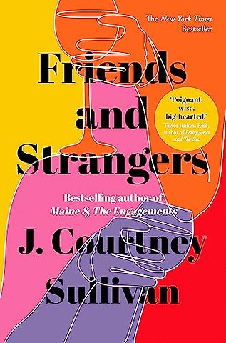 Friends and Strangers